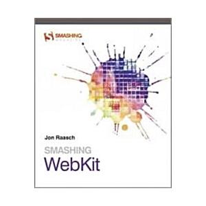 Smashing WebKit (Paperback)