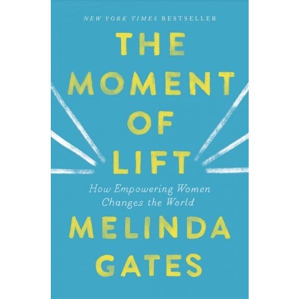 The Moment of Lift: How Empowering Women Changes t...