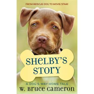 Shelby's Story: A Puppy Tale (Paperback)