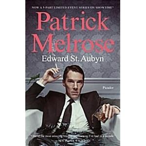Patrick Melrose: The Novels (Paperback)