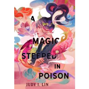 A Magic Steeped in Poison (Hardcover)