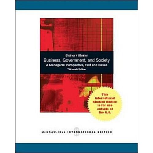 Business Government and Society: A Managerial Pers...