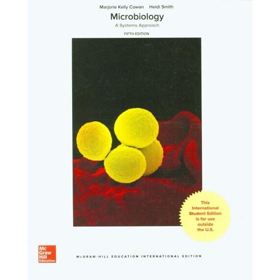 Microbiology : System Approach (Paperback 5 ed Int...