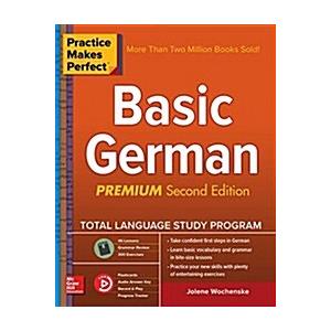 Practice Makes Perfect: Basic German Premium Secon...