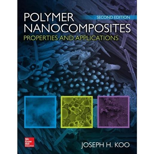 Polymer Nanocomposites: Processing Characterizatio...
