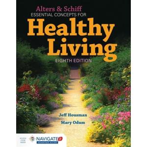 Alters and Schiff Essential Concepts for Healthy L...