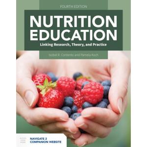 Nutrition Education: Linking Research Theory and P...