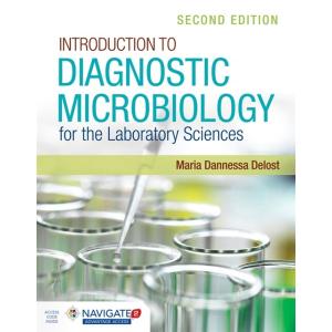 Introduction to Diagnostic Microbiology for the La...