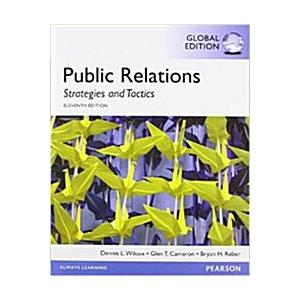 Public Relations: Strategies and Tactics Global Ed...