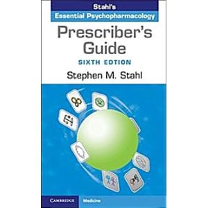 Prescriber's Guide: Stahl's Essential Psychopharma...