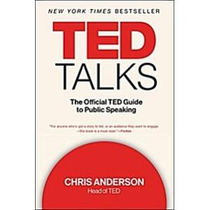 Ted Talks: The Official Ted Guide to Public Speaki...