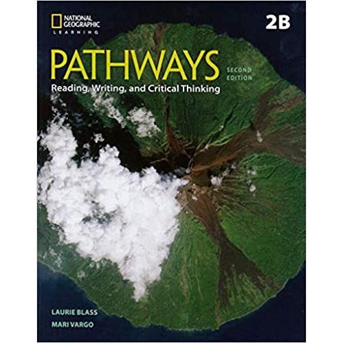 Pathways: Reading Writing and Critical Thinking 2:...