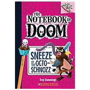 The Notebook of Doom #11: Sneeze of the Octo-Schno...