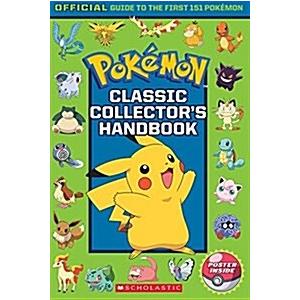 Classic Collector's Handbook: An Official Guide to...