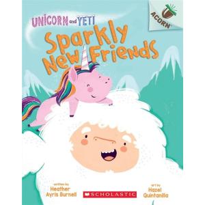 Unicorn and Yeti #1: Sparkly New Friends (Paperbac...