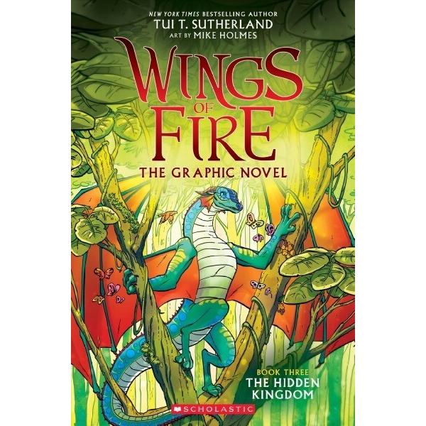 Wings of Fire Graphic Novel #3: The Hidden Kingdom...