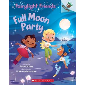 Fairylight Friends #3: Full Moon Party (Paperback)