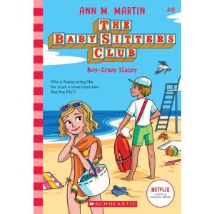Boy-Crazy Stacey (the Baby-Sitters Club #8): Volum...