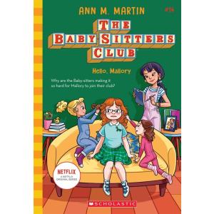 Hello Mallory (the Baby-Sitters Club #14): Volume ...