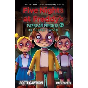 Five Nights at Freddy&apos;s: Fazbear Frights #9 : The ...