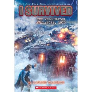 I Survived #22: the Wellington Avalanche 1910 (Pap...