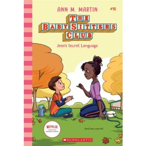 Jessi's Secret Language (the Baby-Sitters Club #16...