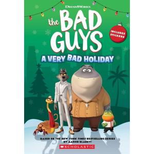 DreamWorks the Bad Guys: A Very Bad Holiday Noveli...