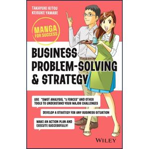 Business Problem-Solving and Strategy: Manga for S...