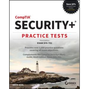 Comptia Security+ Practice Tests: Exam Sy0-701 (Pa...