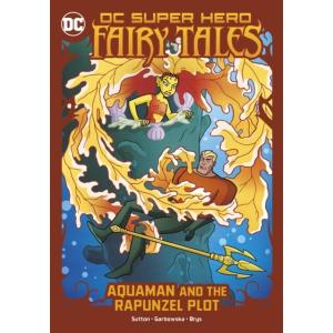 Aquaman and the Rapunzel Plot (Paperback)