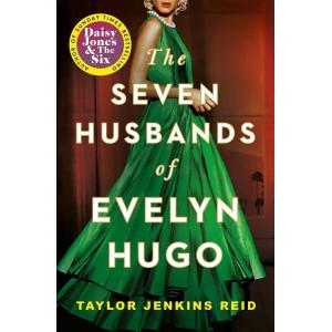 Seven Husbands of Evelyn Hugo: The Sunday Times Be...