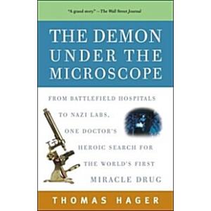 The Demon Under the Microscope: From Battlefield H...