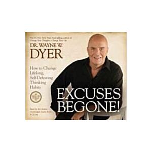 Excuses Begone!: How to Change Lifelong Self-Defea...