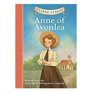 Classic Starts(r) Anne of Avonlea (Hardcover)