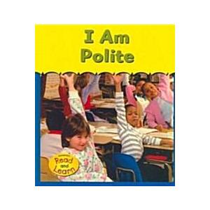 I Am Polite (Paperback)