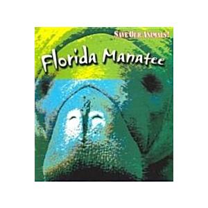 Florida Manatee (Paperback)