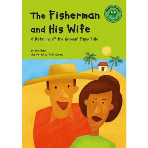 The Fisherman and His Wife: Green Level (READ-IT! ...