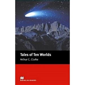 Macmillan Readers Tales Of Ten Worlds Elementary