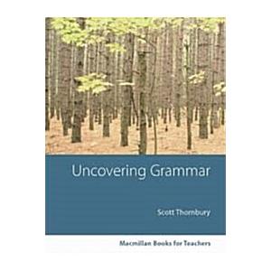 Macmillan Books for Teachers 16 : Uncovering Gramm...