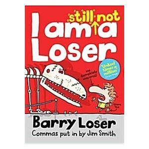 I am still not a Loser (Paperback)