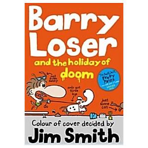 Barry Loser and the Holiday of Doom (Paperback)