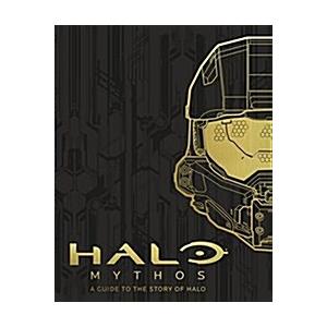 HALO Mythos: A Guide To The Story Of Halo (Hardcov...