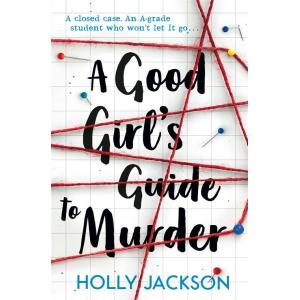 A Good Girl's Guide to Murder (Paperback)