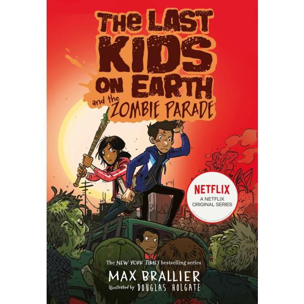 The Last Kids on Earth #2: The Last Kids on Earth ...