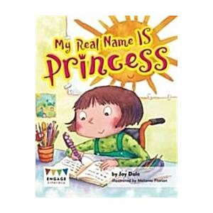 My Real Name is Princess (Paperback)