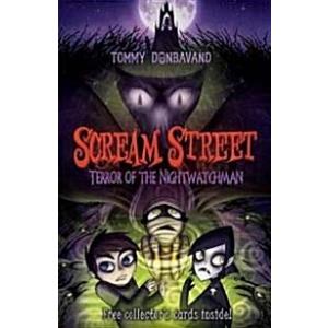 Scream Street 9: Terror of the Nightwatchman (Pape...