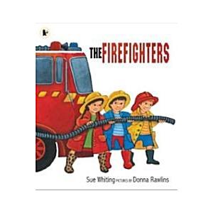 The Firefighters (Paperback)