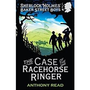 The Baker Street Boys: The Case of the Racehorse R...