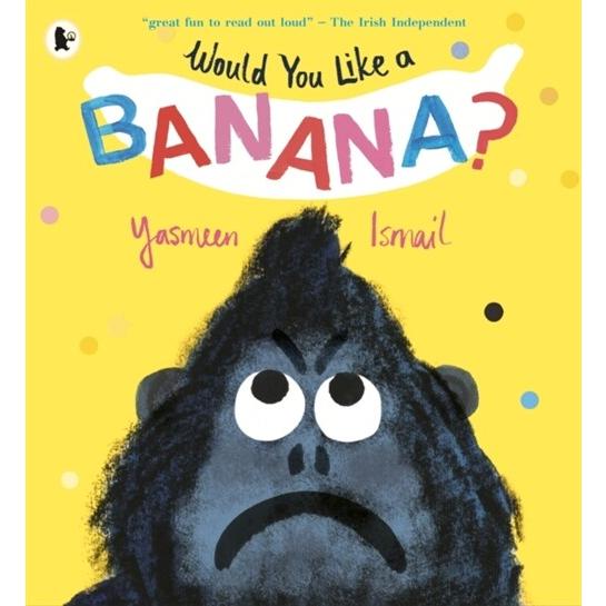 Would You Like a Banana? (Paperback)