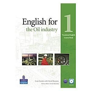 English for the Oil Industry Level 1 Coursebook an...